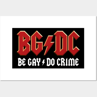 BGDC - Be Gay Do Crime Posters and Art